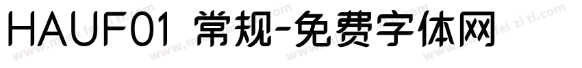 HAUF01 常规字体转换